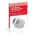 NebenkostenAbrechnung 2023: Rechnen Sie Betriebs- und Nebenkosten rechtssicher ab