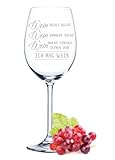 Leonardo Weinglas mit Gravur - Wein redet nicht, jammert nicht - Weinliebhaber - Spruch - Geschenke für Sie & Ihn zum Geburtstag oder Weihnachten - Farbe: Daily