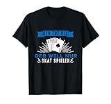 Skat Spruch Skatkarten Geschenk für Skatspieler T-Shirt