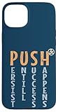 Hülle für iPhone 15 Plus PUSH | Jogger Läufer Fitness Motivations Spruch