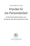 Impulse für die Personalarbeit: Studenten der Wirtschaftsinformatik offerieren