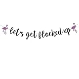 Wimpelkette mit Aufschrift 'Let's Get Flocked Up', Flamingo, Junggesellinnenabschied, Hawaii, tropisch, Sommer, Hochzeit, Party, Dekoration, vorbespannt
