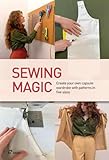 Sewing Magic: Create your own capsule wardrobe with patterns in five sizes