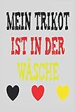 Mein Trikot ist in der Wäsche: Notizbuch Punktiert für Fußballfans | Format A5 | 120 Seiten in weiß | Geschenk für Sohn, Tochter, Freund, Freundin | Geburtstag | Notizblock
