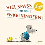 Uli Stein: Plötzlich Familie!: Viel Spaß mit den Enkelkindern: Lustiges Geschenkbuch für frischgebackene Omas und Opas - mit witzigen Cartoons und Texten