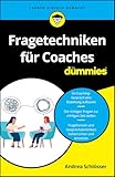 Fragetechniken für Coaches für Dummies