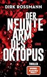 Der neunte Arm des Oktopus: Thriller (Die Oktopus-Reihe 1)