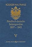 Preussisch-deutsche Seitengewehre 1807-1945 Band V: Preussisch-reichsdeutsche Bajonette und aufpflanzbare Seitengewehre 1884-1897