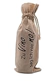 Flaschentasche „Zu Vino sage ich nie no!“ Geschenk, lustige Verpackung für ein Wein Geschenk Frauen und Männer lustige Geschenke zu Weihnachten, Geburtstag