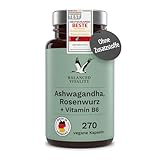 Ashwagandha Kapseln - mit Rosenwurz & Vitamin B6-270 vegane Kapseln für 3 Monate - indische Schlafbeere - ohne Zusatzstoffe - laborgeprüft - Balanced Vitality