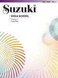Suzuki Viola School Viola Part, Volume 1