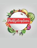 Mahlzeitenplaner: Wochenspeiseplaner und Einkaufsliste / Essens-Planungsnotizbuch / Menüplaner / Essens-Planungsblock / Essensvorbereitungsplaner / Wochenspeiseplaner / Essens-Planer mit Einkaufsliste