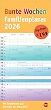 Bunte Wochen Familienplaner 2026: Praktischer Wandplaner mit 5 Spalten. Familien Wandkalender mit Schulferien und 3-Monats-Ausblick aufs Folgejahr. Terminkalender 2026. (Bunte Wochen Planer Heye)