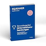Das Insider-Dossier: Bewerbung bei Unternehmensberatungen: Consulting Cases meistern (Bewerbung bei Unternehmensberatungen: Das unverzichtbare Insider-Dossier für deine Karriere im Consulting)
