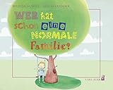 Wer hat schon eine normale Familie? (Carl-Auer Kids)
