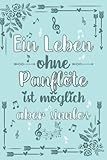Panflöte: Kalender 2023 | Kalender & Notizbuch| Geschenk Panflöte |A5 6x9 Format (15,24 x 22,86 cm)