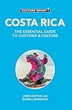 Costa Rica - Culture Smart!: The Essential Guide to Customs & Culture (English Edition)