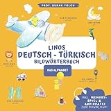 Linos Deutsch Türkisch Bildwörterbuch (Alphabet): Memoryspiel & Audio zum Download (Wörterbuch für Kinder und Anfänger) - Almanca Türkçe çocuk kitabı