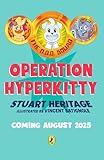 The O.D.D. Squad: Operation Hyperkitty (English Edition)