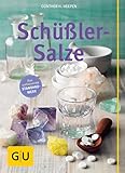 Schüßler-Salze (GU Großer Ratgeber Gesundheit)