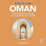 Oman: The Essential Guide to Customs & Culture (Culture Smart!)