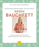Meine Gesundheitsretter aus der Natur gegen Bauchfett: Die besten Strategien für einen flachen Bauch // Wirkungsvoll Stoffwechsel und Hormonsystem optimieren