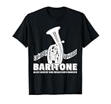 Bariton Spieler T-Shirt Geschenk Baritonhorn Lehrer Tenor T-Shirt