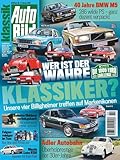 AUTO BILD KLASSIK 2/2025 'Wer ist der wahre Klassiker? - Unsere vier Billigheimer treffen auf Markenikonen'