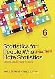 Statistics for People Who (Think They) Hate Statistics: Using Microsoft Excel (English Edition)