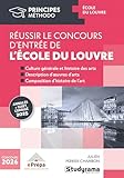 Réussir le concours d'entrée de l'Ecole du Louvre: Annales sujet + corrigé 2025