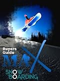Snowboard Gear Buyers Guide (English Edition)