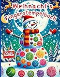 Weihnachts Fingerstempelbuch Ab 2 Jahren: Weihnachten - Fingerstempeln - Malen und Basteln - Fingerstempel Buch für Kinder - Bastelbuch für Jungen und Mädchen - Fingerfarben Stempelbuch Ab 2
