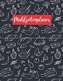 Mahlzeitenplaner: Wochenspeiseplaner und Einkaufsliste / Essens-Planungsnotizbuch / Menüplaner / Essens-Planungsblock / Essensvorbereitungsplaner / Wochenspeiseplaner / Essens-Planer mit Einkaufsliste