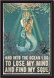 Meerjungfrau im Ozean Ich gehe um meinen Verstand zu verlieren und meine Seele zu finden Vintage-Poster Wandbild auf Leinwand Geschenk zur Einweihung oder zum Geburtstag für Mädchen Ehefrau