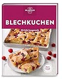 Meine Lieblingsrezepte: Blechkuchen: Mit Liebe hausgemacht. Bodenständige Kuchen für den Kaffeeklatsch XXL – Omas Klassiker mit Obst, Streuseln oder Quark und Trendrezepte