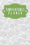 Einrichtungsplaner: Praktischer Planer mit Terminübersicht und viel Platz für Ideen und Skizzen | Motiv: Abstrakte Muscheln