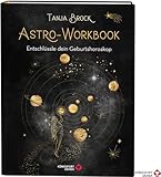 Astro-Workbook: Entschlüssle dein Geburtshoroskop - Lerne Schritt für Schritt dein Birth Chart lesen und deuten (Geburtshoroskop erstellen, Astrologie Buch mit ausführlichen Deutungen, Deutsch)