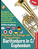 Baritonhorn in C/Euphonium Notenbuch für Anfänger und Fortgeschrittene: Die beliebtesten Nationalhymnen der Welt für Baritonhorn in C/Euphonium Solo, ... | JOIN-IN-MUSIC | Mit Klavierbegleitung
