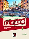 Ci siamo B / Ci siamo B GB 1: Unterrichtswerk für Italienisch (Ci siamo B: Unterrichtswerk für Italienisch)