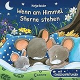 Wenn am Himmel Sterne stehen: Wunderschönes Pappbilderbuch mit Einschlafritualen für Kinder ab 18 Monaten
