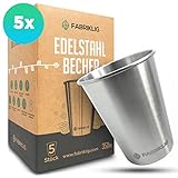 FABRIKLIG® - Edelstahl Becher [5er Set] 350ml - nachhaltiger Trinkbecher für Camping und Outdoor - Edelstahlbecher stapelbar und geschmacksneutral