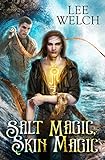 Salt Magic Skin Magic (English Edition)