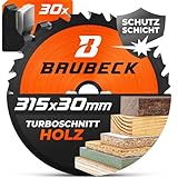 BAUBECK Sägeblatt 315x30 schneller Schnitt in Holz - Zuschnitt 30 Zähne - Kreissägeblatt 315x30 für Holz uvm. - Kreissägeblatt 315x30x2.2