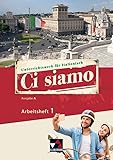 Ci siamo! A / Ci siamo A AH 1: Italienisch für Spätbeginner (Ci siamo! A: Italienisch für Spätbeginner)